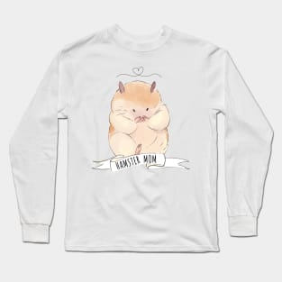 Hamster Mother Long Sleeve T-Shirt